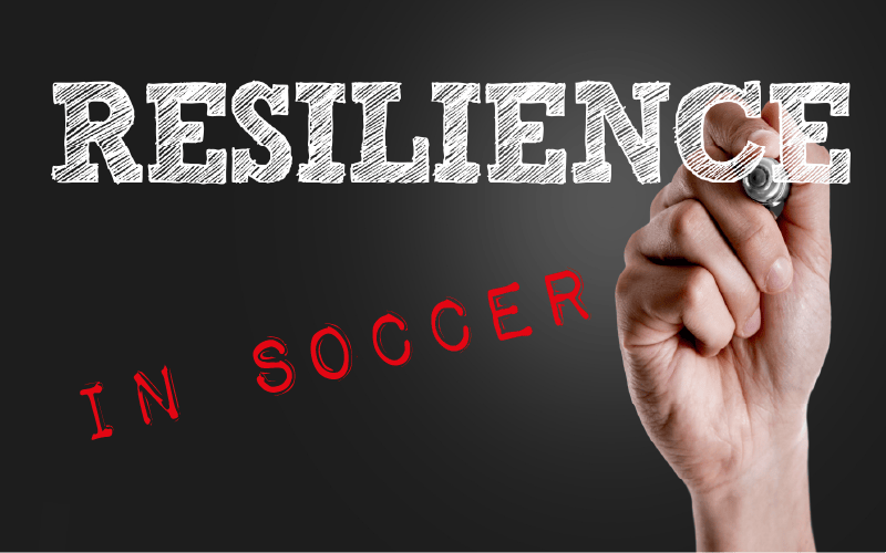 DEVELOPING RESILIENCE IN SOCCER 1